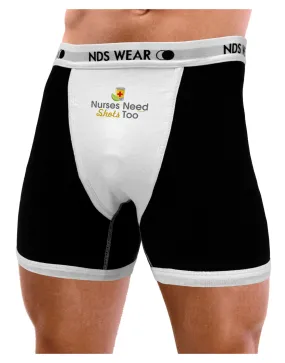 Nurses Need Shots Too Mens Boxer Brief Underwear